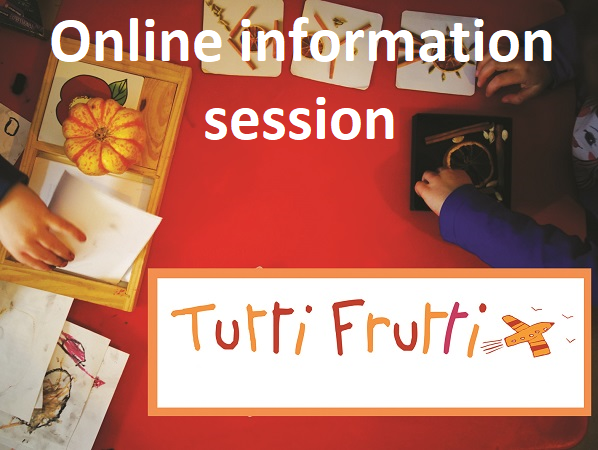 Online information session tutti frutti